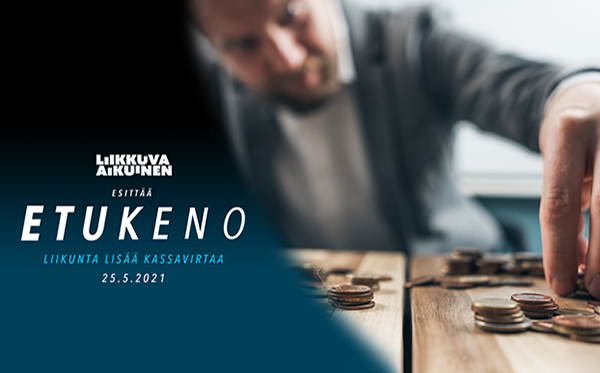 Liikunta lisää kassavirtaa -mainosbanneri
